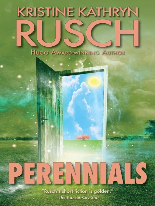 Title details for Perennials by Kristine Kathryn Rusch - Available
